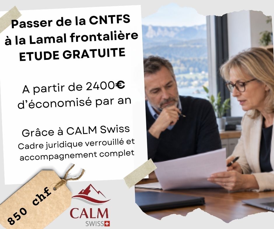 Étude CALM SWISS sur le passage de la CNTFS à la LAMal frontalière